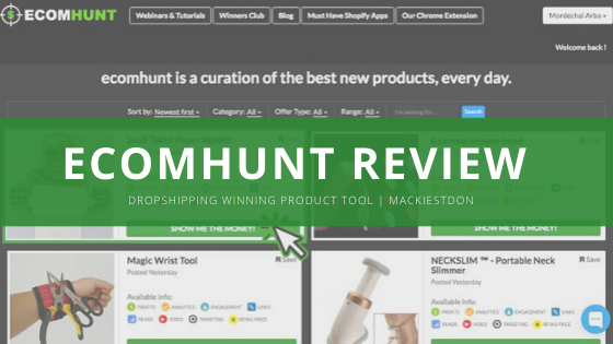 EcomHunt Reviews 2022 – Best Winning Product Tool