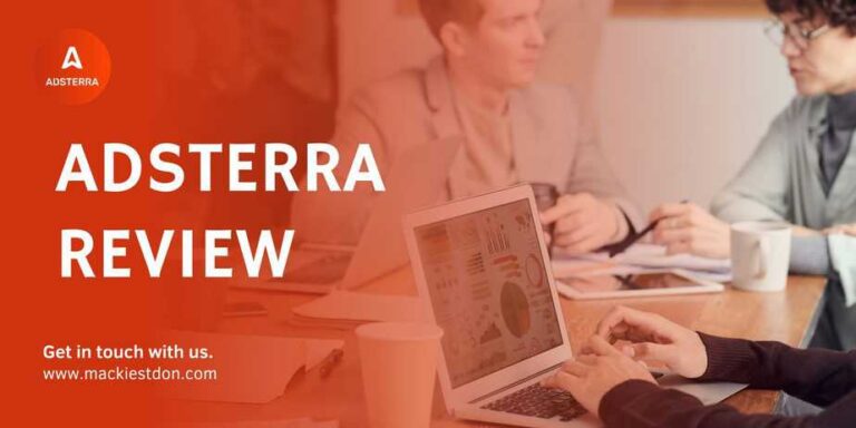 Adsterra Review 2023 With Payment Proofs: Features & Alternatives