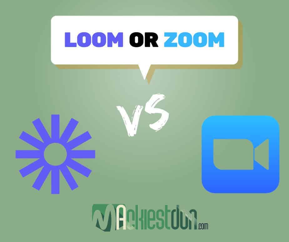 Loom or Zoom