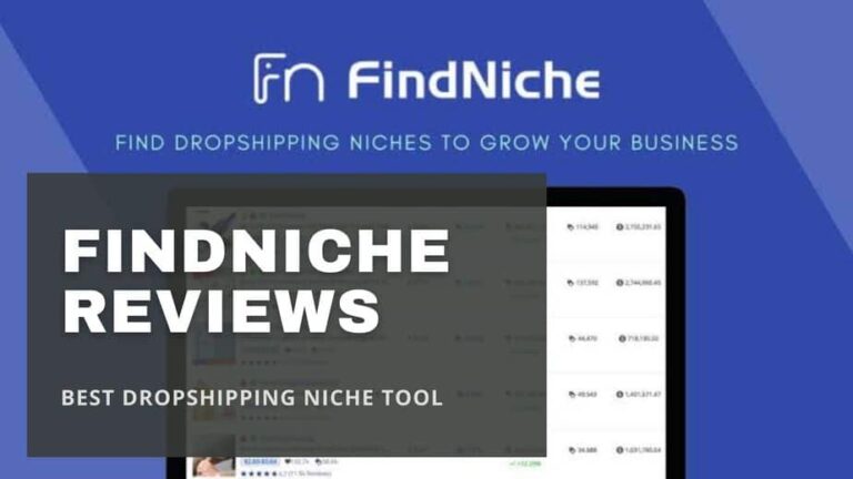 FindNiche Review 2022 – Best Dropshipping Niche Analysis Tool
