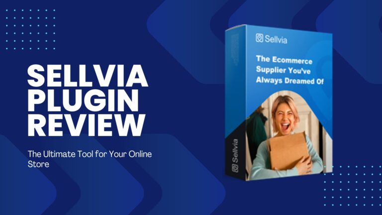 Sellvia WordPress Plugin (The Ultimate Tool for Your Online Store)